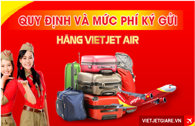 Bảng giá hành lý ký gửi Vietjet Air mới nhất